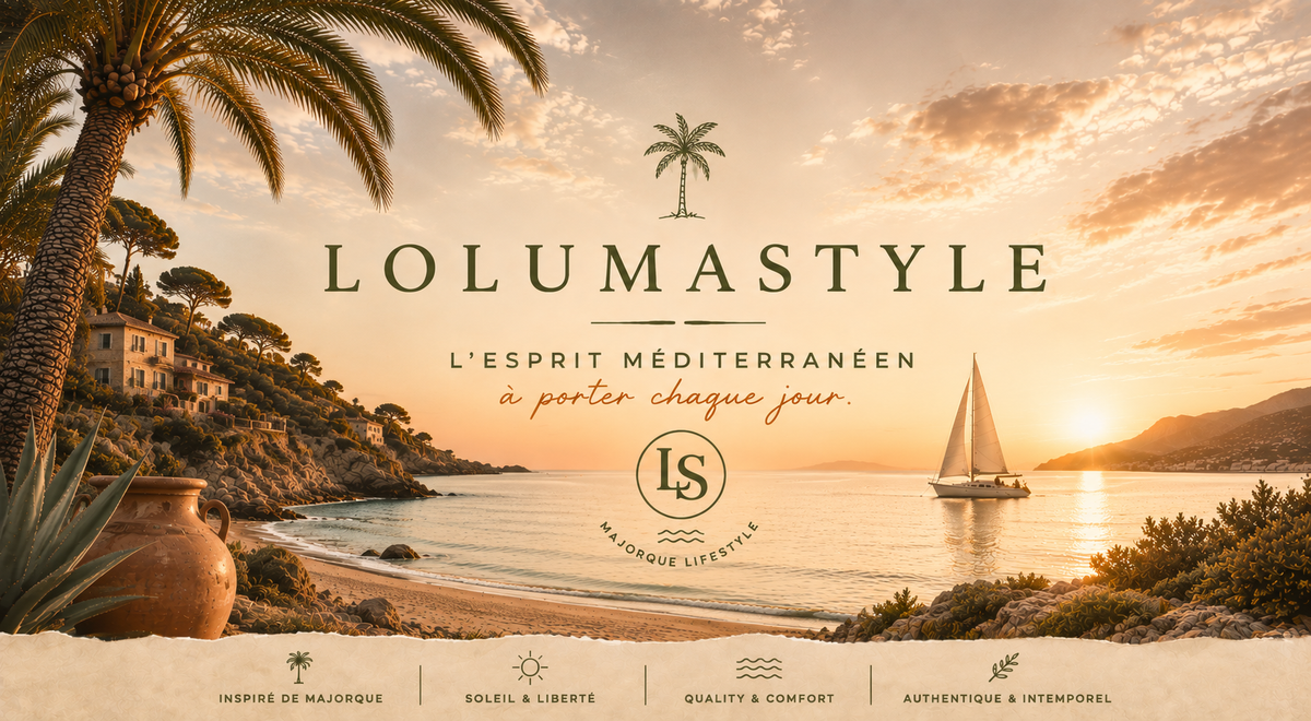 LolumaStyle : notre histoire entre France et Majorque